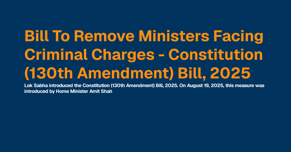Bill To Remove Ministers Facing Criminal Charges - Constitution (130th ...