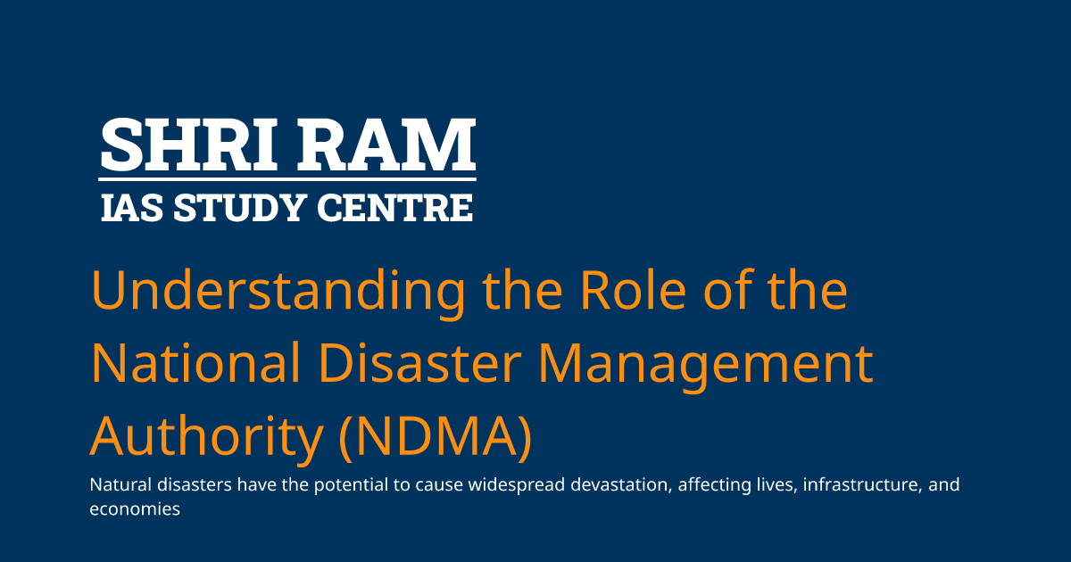 Understanding the Role of the National Disaster Management Authority ...