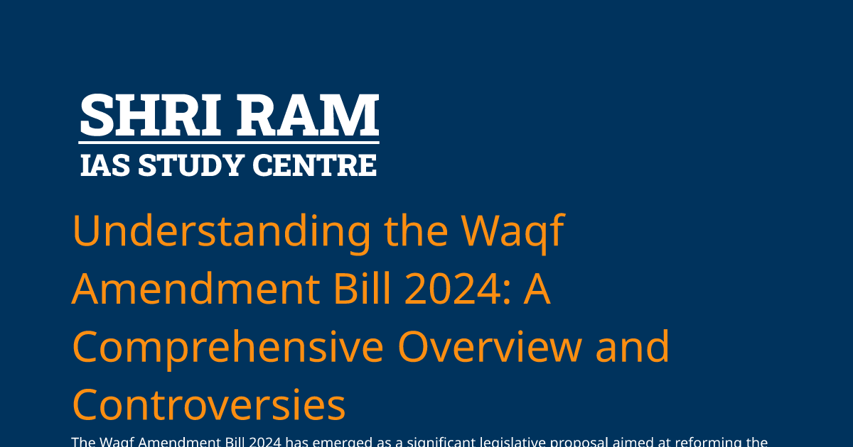 Understanding the Waqf Amendment Bill 2025 A Comprehensive Overview
